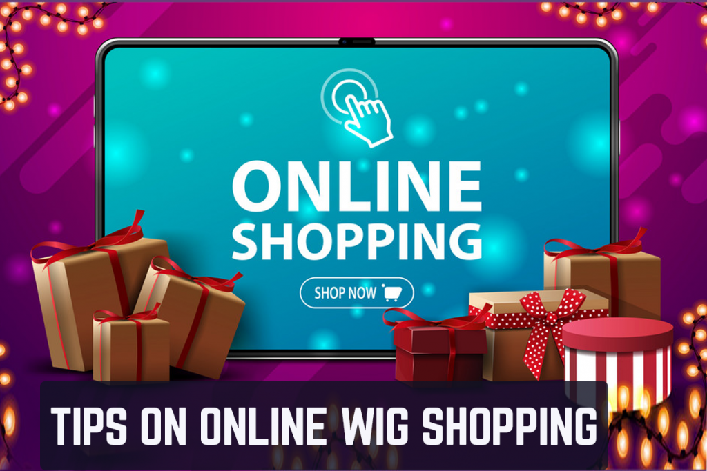 Tips On Online Wig Shopping